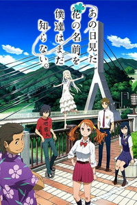Ver Anohana: The Flower We Saw That Day serie online