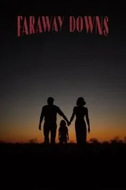 Australia: Faraway Downs