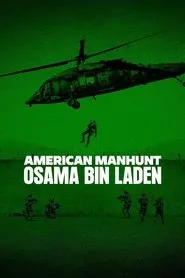 Cacería implacable: Osama bin Laden