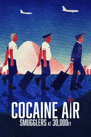El caso Air Cocaine: Traficantes de altura
