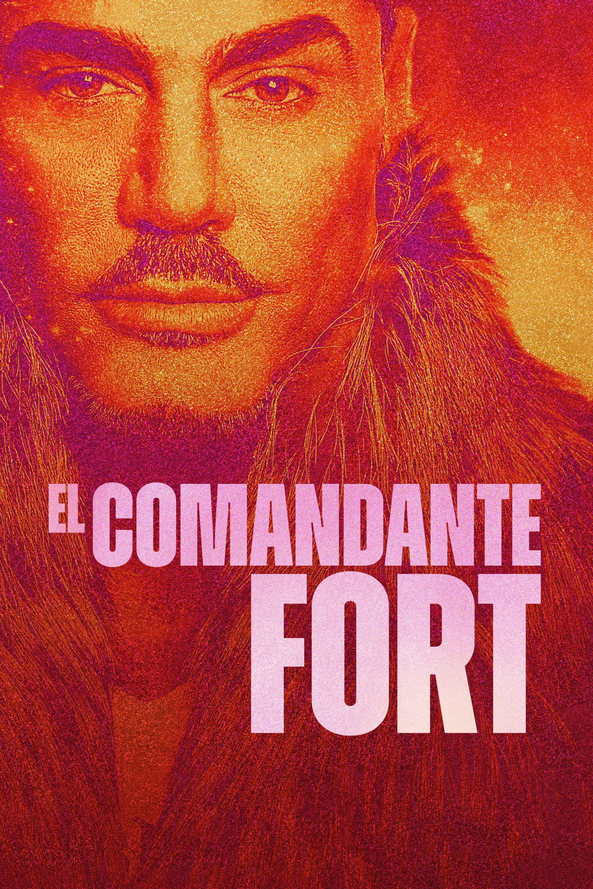 Ver El Comandante Fort serie online