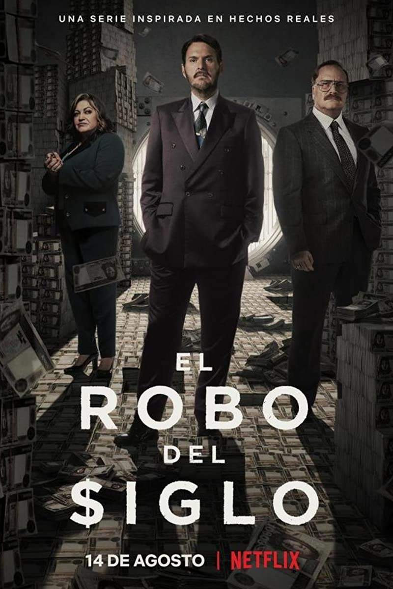 Ver El robo del siglo serie online