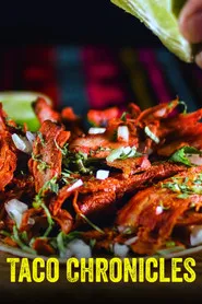 Las crónicas del taco