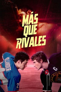 Ver Más que rivales serie online
