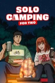 Solo Camping for Two