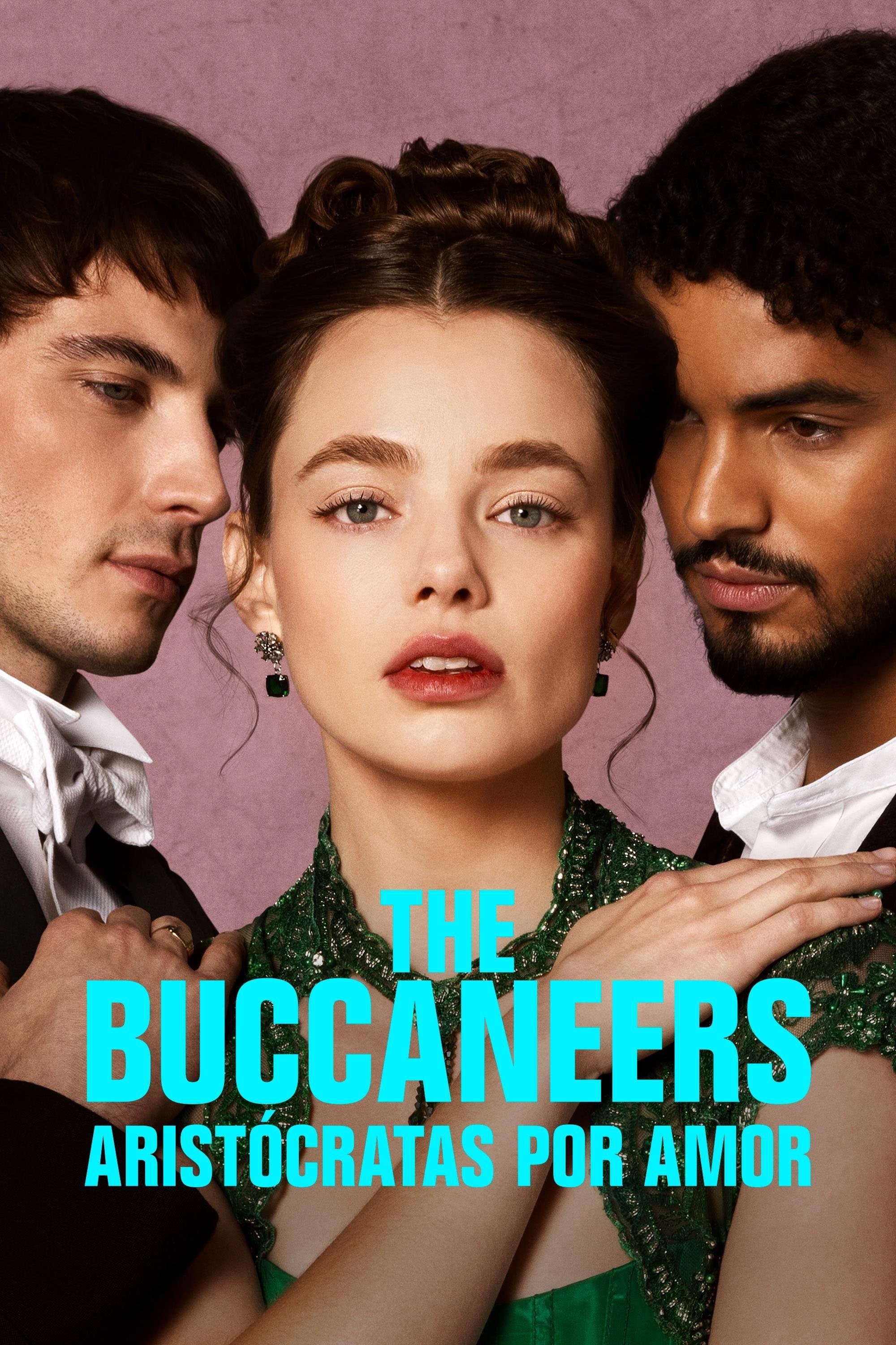 The Buccaneers: Aristócratas por amor