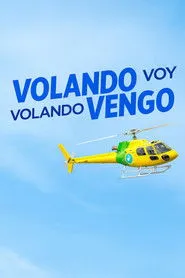 Volando voy volando vengo